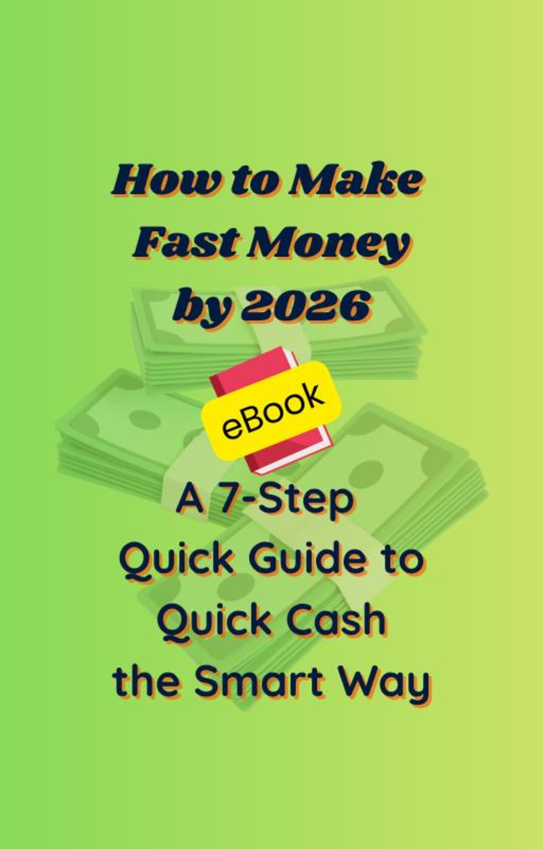 Make Fast Money by 2026 Handbook Guide Information Ebook Financial ...