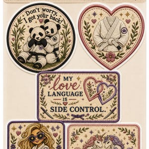 May include: A set of five vinyl stickers on a backing card titled BJJ FOR WOMEN. Designs include two pandas in gis, a gi in a heart, a rectangle with the text MY LOVE LANGUAGE IS SIDE CONTROL, a person in a gi, and two unicorns sparring.