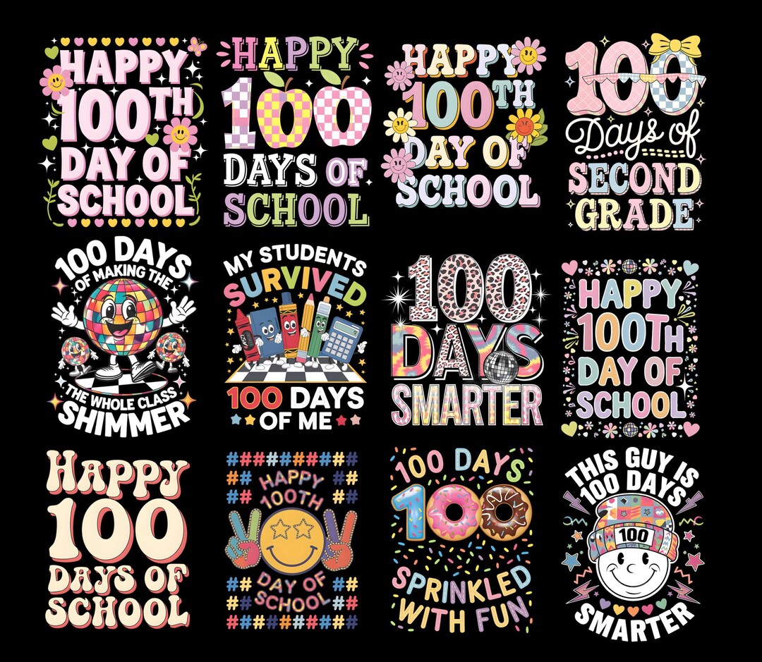100th Day of School Png Bundle, 100 Days Smarter Png, I Crushed 100 ...