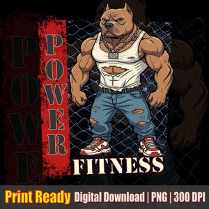 Pitbull Power Fitness PNG – Diseño de perro de gimnasio estilo streetwear | Camiseta de perro musculoso PNG | Impresión de perro culturista lista para descarga instantánea