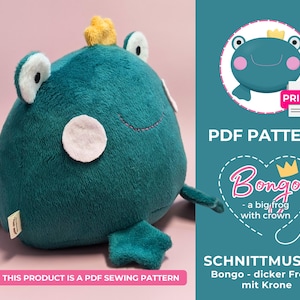Frog soft toy PDF sewing pattern - BONGO fat frog with crown - digital download - A4 plush stuffed toy sewing pattern - easy sewing frog