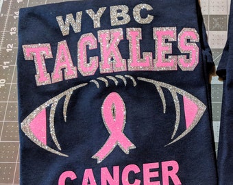 You Chooses Color / GLITTER * T-Shirt Custom -- Tackle Breast Cancer --  2 color ,   You pick shirt color