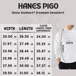 May include: A white Hanes P160 Unisex EcoSmart crewneck sweatshirt with size measurements in inches. The image includes a diagram showing width, length, and sleeve length. Sizes range from S to 3XL.