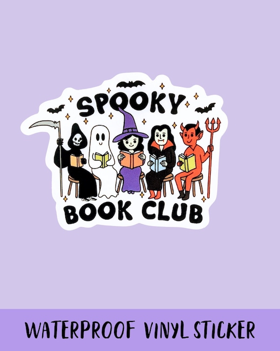 Spooky Book Club Vinyl Sticker | Halloween Reading Decor | Book Lover Gift | Witchy Aesthetic | Literary Stickers"