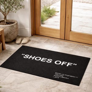 Shoes Off Welcome Mat, Modern Door Mat, Sneakerhead Decor,durable mat, personalized mats, washable mat, gift for home, Non-Slip Mats