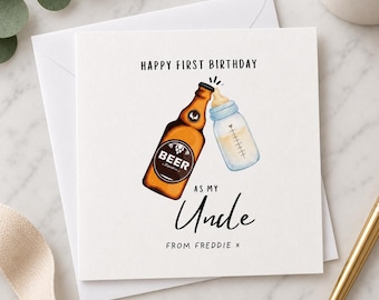 Funny Uncle First Birthday Card – Beer Bottle Baby Bottle Design, Personalised Greeting