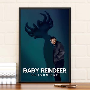 Baby Reindeer Filmposter, Limitierte Auflage, Sammlerstück, Wohnkultur, Wandkunst, Geschenke für Ihn