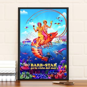 Barb e Star vanno a Vista Del Mar Poster del film, edizione limitata da collezione, decorazione per la stanza, decorazioni per la casa, arte murale, regali per lui