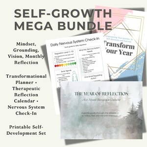 Pode incluir: Um conjunto de autodesenvolvimento imprimível com o título "Self-Growth Mega Bundle". O conjunto inclui um planejador transformacional, um calendário de reflexão terapêutica e um check-in do sistema nervoso. Também inclui um guia "Transform Your Year" e um calendário "Year of Reflection".