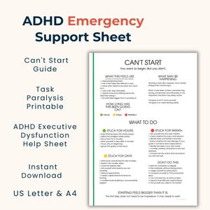 Puede incluir: Una hoja de apoyo de emergencia para el TDAH imprimible en blanco con texto negro y detalles en verde. El documento incluye secciones tituladas Can't Start, What This Feels Like, What May Be Happening, How Long Has This Been Going On, What To Do y Don't Do This.