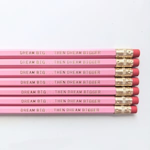 Dream Big Pencil Set, stationery gift, motivational pencil, inspirational gift, pink pencils, encouraging pencils, desk decor