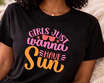 Girls just wanna have sun unisex classic tee