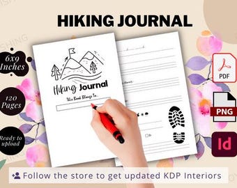 Hiking Journal: 120 Pages, 6x9 Inches (PDF, PNG, InDesign Files)