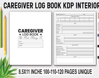 Caregiver Log Book | KDP Interior