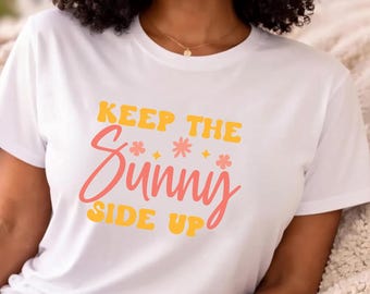 Keep the sunny side up Unisex classic tee