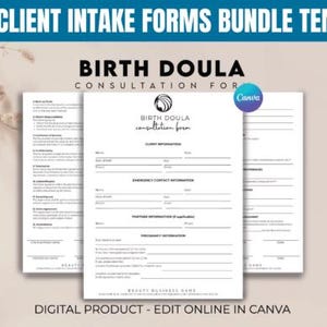 May include: A digital doula client intake form bundle template featuring black text on white paper. The document includes sections for client information, emergency contacts, partner details, and pregnancy history, with a Canva logo visible.