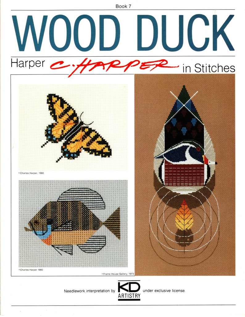 May include: A book cover for a cross-stitch pattern book titled "Wood Duck: Harper c/HARPER in Stitches". The cover features three cross-stitch designs: a butterfly, a wood duck, and a fish.