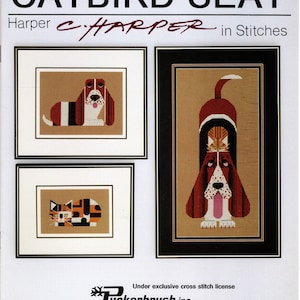 May include: A cross stitch pattern booklet titled "Catbird Seat" by Harper C. Harper in Stitches. The cover features three illustrations of a basset hound and a cat in different poses. The booklet is published by Puckerbrush Inc.