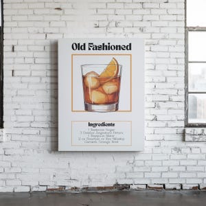 Old Fashioned Wall Art | Old Fashioned Whiskey | Whiskey Drink Recipes | Old Fashioned Cocktail | Old Fashioned Whiskey Recipe