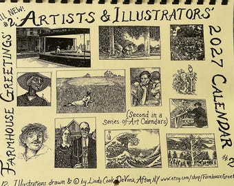 2027 (#2) ARTISTS & ILLUSTRATORS  wall calendar, featuring a dozen artists portraits and quotes. Drawn, printed and produced  by LC DeVona.