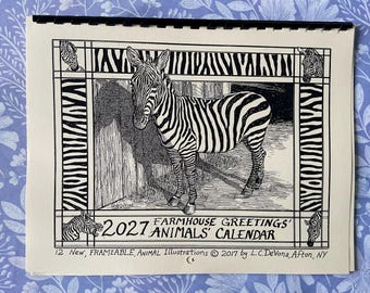2027 Farmhouse Greetings' ANIMAL CALENDAR featuring 12 new Animal Adventure Park animal drawings by L.C.DeVona, Afton, NY