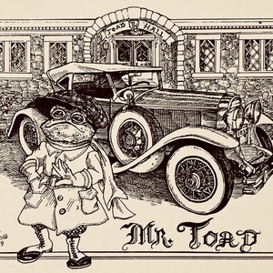 May include: A black and white illustration of a cartoon frog wearing a coat and goggles, standing in front of a vintage car. The car is parked in front of a stone building with the words "Toad Hall" above the entrance. The caption below the image reads "Mr. Toad".