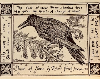 Robert Frost&#39;s Dust of Snow- 6-pack of poetry notecards on ivory coverstock with envelopes illustrated and printed by LC DeVona of Afton NY