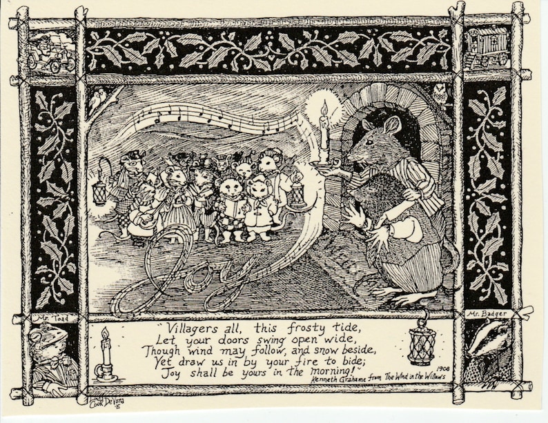 Puede incluir: Una ilustraci&oacute;n en blanco y negro de un grupo de ratones cantando villancicos con un rat&oacute;n sosteniendo una vela frente a ellos. El texto dice "Villagers all, this frosty tide, Let your doors swing open wide, Though wind may follow, and snow beside, Yet draw us in by your fire to bide; Joy shall be yours in the morning!" y "Kenneth Grahame from The Wind in the Willows".