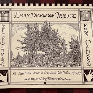 Emily Dickinson Tribute 2026 Farmhouse Greetings wall calendar -12 pen-and-ink illustrations drawn, printed and produced by LC DeVona
