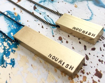 End Hunger Cause Foodie Jewelry, Nourish Necklace, Bar Necklace, Engraved text necklace, Mantra necklace