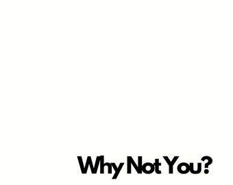 Why Not Minimalist Poster, Inspirational Office Decor (digital Download ...