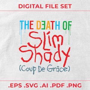 The Death of Slim Shady-Vektorgrafik (skaliere auf jede Größe ohne Verpixelung - du kannst sie verwenden, um alles zu drucken)