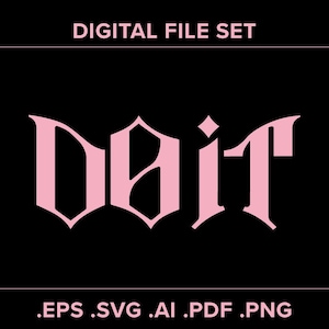 Op de afbeelding: Afbeelding van een digitale bestandsset op een zwarte achtergrond. Het woord "Doit" wordt weergegeven in een roze, gotische lettertype. Onder het woord staan bestandstype-extensies: .EPS .SVG .AI .PDF .PNG.