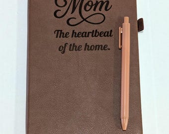 Mom, the heartbeat of the home, customizable engraved Leather A5 notebook, Mother's day gift