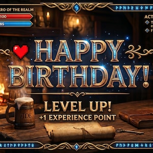 May include: A digital birthday greeting card designed like a fantasy role-playing game interface. The text reads HAPPY BIRTHDAY! LEVEL UP! +1 EXPERIENCE POINT. It features a wooden table with a mug of ale, a scroll, a book, and a fireplace background.