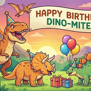 Puede incluir: Ilustración colorida con dinosaurios, globos y regalos. El texto dice "HAPPY BIRTHDAY, DINO-MITE!". Un Tyrannosaurus Rex, Triceratops y Estegosaurio se presentan en estilo de dibujos animados, con un volcán y palmeras de fondo.
