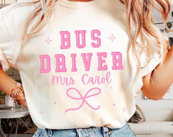 Bus Driver Shirt Personalized Coquette Bow Tee, School Bus Driver Gift, Custom Name Teacher Transport T-Shirt, School Transport Gift
