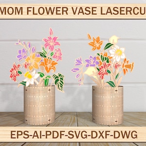 Vaascadeau met standaard SVG-lasergesneden bestand, vaassoorten bloemenhouder, bloemen voor moeder Glowforge digitale download Happy Mother's Day-cadeau