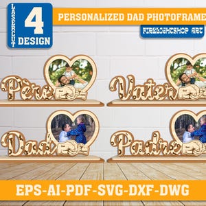 Cornice per foto personalizzata con testo "Papà in piedi" a forma di cuore, cornice per foto del papà tagliata al laser, "Buon compleanno papà" in formato SVG, cornice per papà con supporto in formato SVG