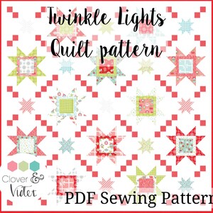 Twinkle Lights / Patchwork Quilt Pattern