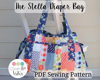 The Stella Diaper Bag / PDF Sewing Pattern