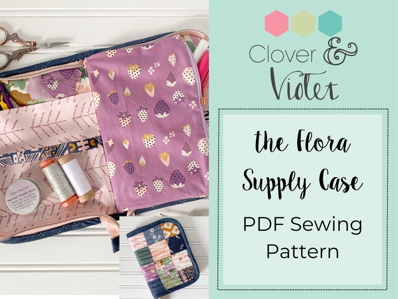 the Flora supply case PDF Sewing Pattern image 1