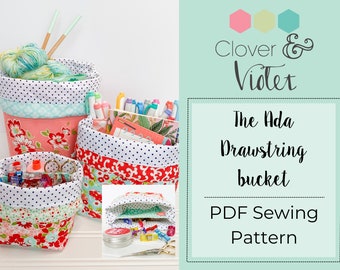 The Ada Drawstring Bucket - PDF Sewing Pattern