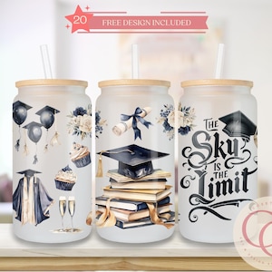 The sky is the limit Graduation design 16 oz Libbey Glass Can Tumbler Sublimation Design Digital Download png Instant DIGITAL ONLY,Glass Jar