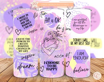 Self Love Tumbler Wrap: Inspirational Quotes, 20 oz Skinny Tumbler (Digital Download)