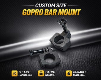 GoPro Bar Mount (Custom Size)