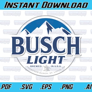 May include: A digital graphic featuring the Busch Light logo with a blue mountain silhouette inside a circle. The text reads BUSCH LIGHT, BREWED IN U.S.A., and ANHEUSER-BUSCH, ST. LOUIS, MO. The image includes file format labels PDF, SVG, EPS, PNG, and AI.
