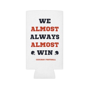 Bears Can Cooler, Chicago Bears , Bears Funny, Bears Game Day, Bears Tailgating, Bears Fan Gift, Bears Merch
