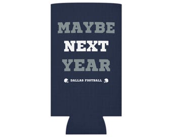 Cowboys Can Cooler, Dallas Cowboys Cozie, Cowboys Funny, Cowboys Fan Gift, Cowboys Tailgating, Cowboys Merch