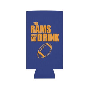 Rams Can Cooler, LA Rams Cozie, Los Angeles Rams Funny, Game Day Beer Holder, Rams Tailgating, Rams Fan Gift